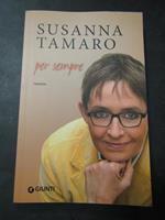 Per sempre. Giunti. 2011