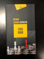 Perfidi inganni. Eclissi Editrice 2018 - I