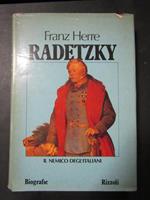 Radetzky. Rizzoli. 1982-I