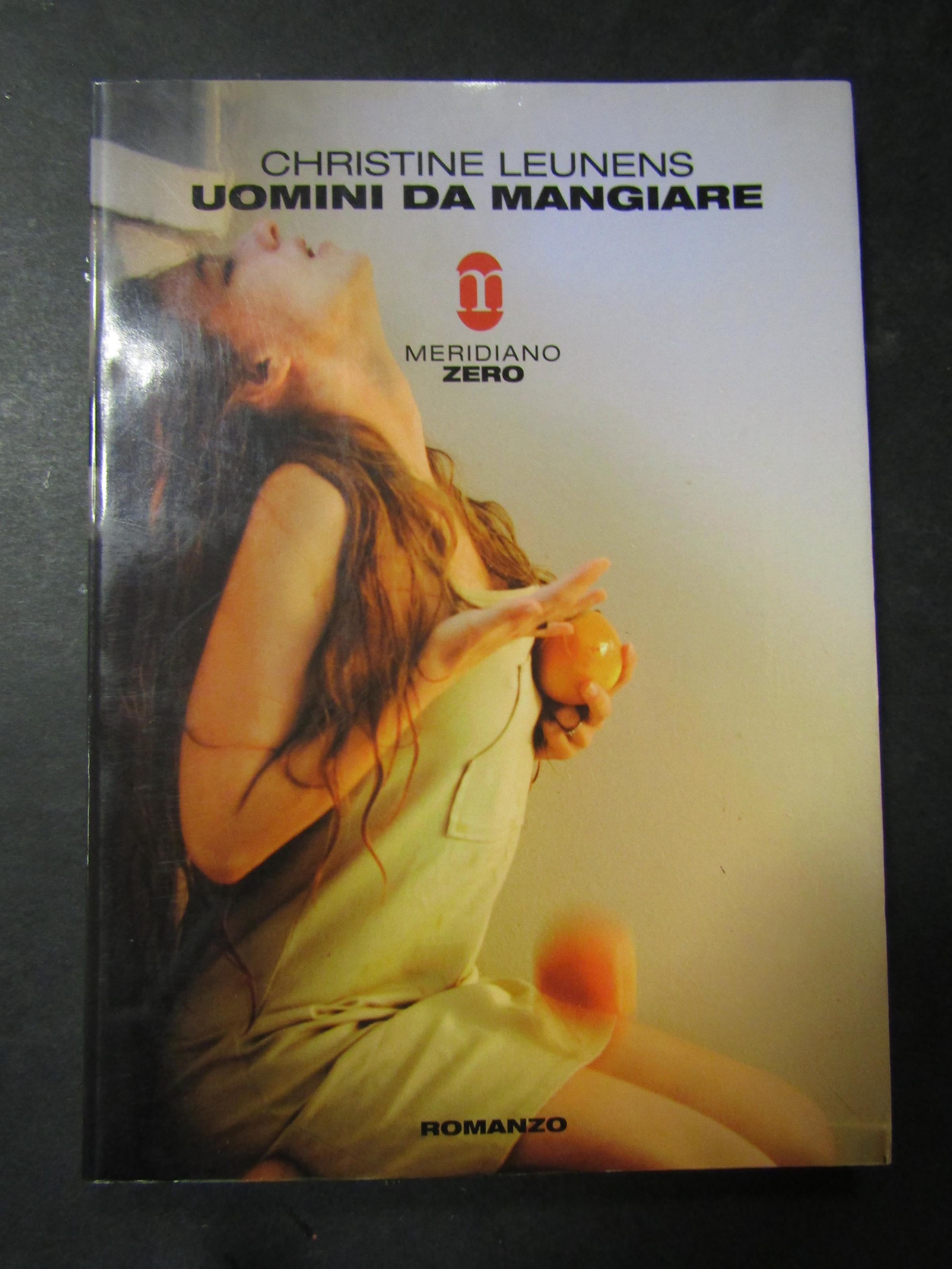 Uomini da mangiare. Meridiano zero. 2003