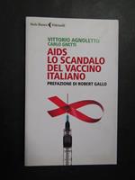 AIDS. Lo scandolo del vaccino italiano. Feltrinelli. 2012-I
