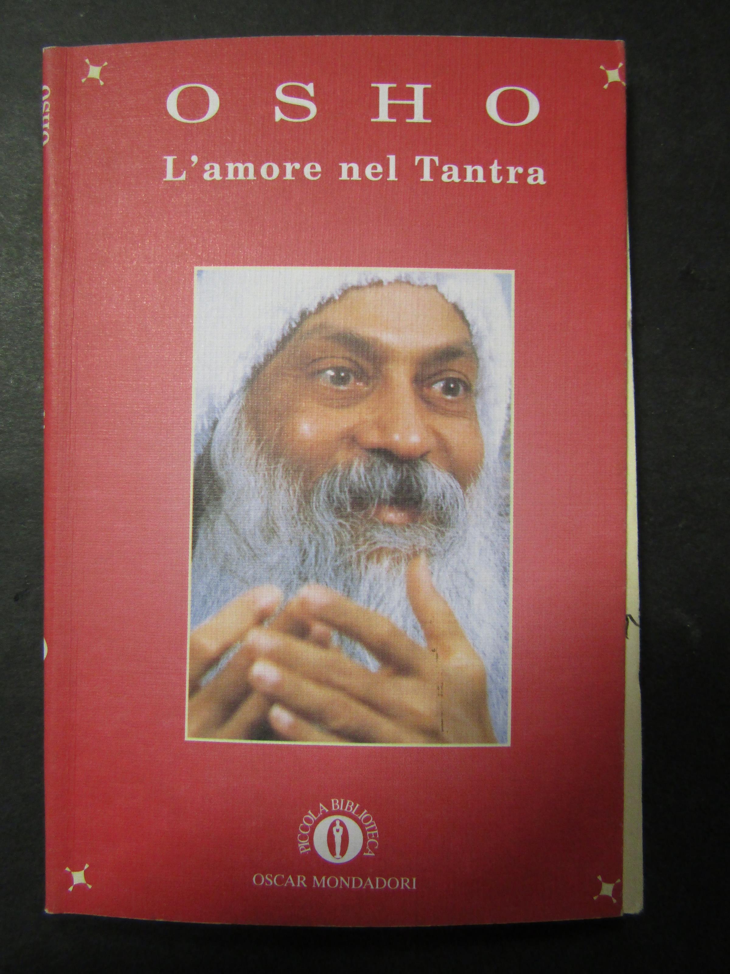 L' amore nel Tantra. Mondadori. 1999