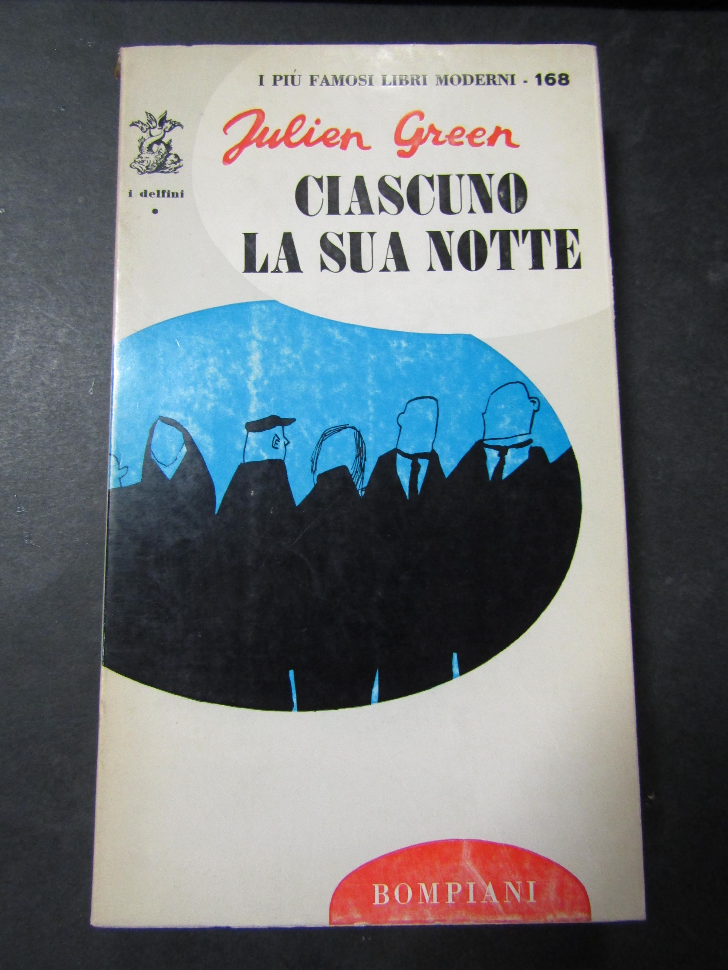 Ciascuno la sua notte. Bompiani. 1965