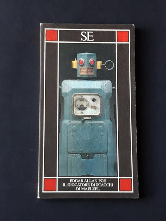 Poe Edgar Allan, Il giocatore di scacchi di Maelzel, SE, 2000 - I - Edgar Allan Poe - copertina