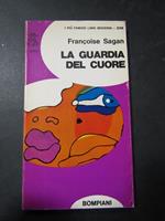La guardia del cuore. Bompiani. 1971