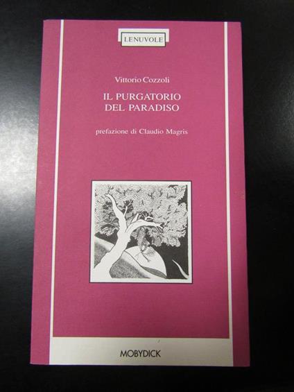 Il purgatorio del paradiso. Mobydick 1998 - Vittorio Cozzoli - copertina