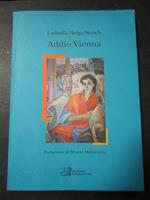 Addio Vienna. Edizioni biografiche. 2004-I