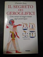 Il segreto dei geroglifici. Piemme. 2005