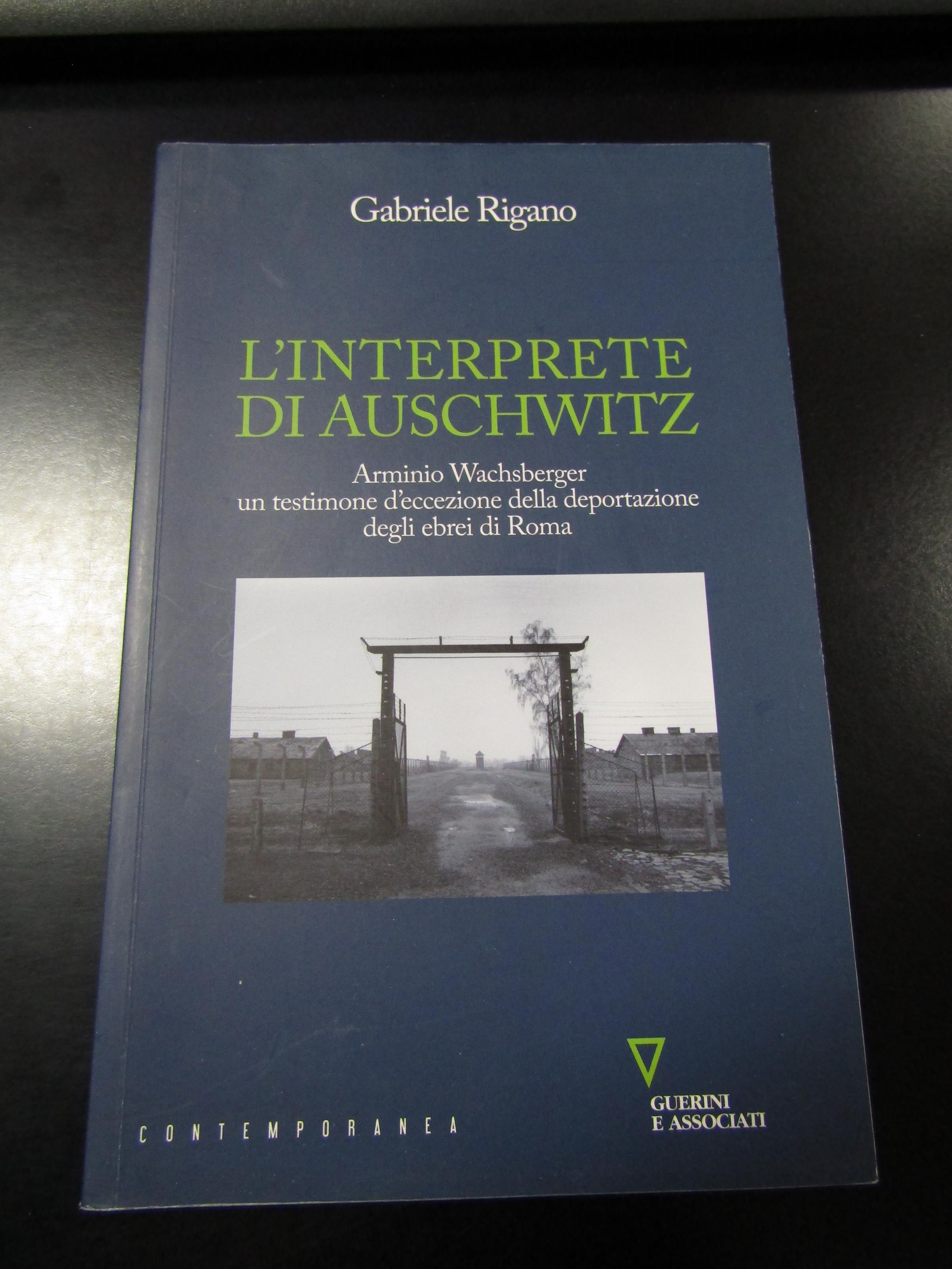 L' interprete di Auschwitz. Guerini e associati 2015 - I