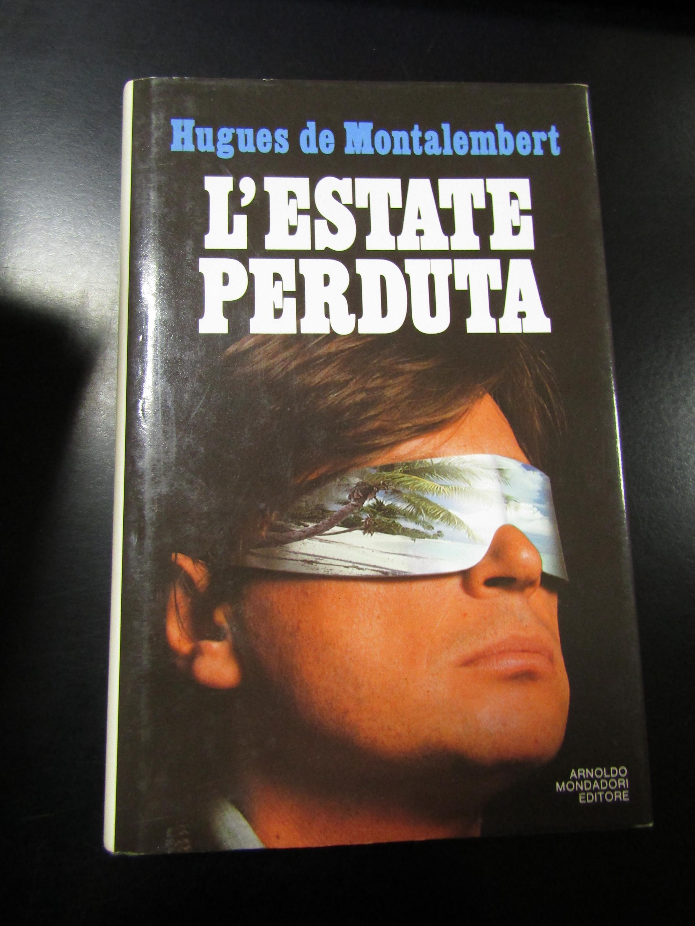 L' estate perduta. Mondadori 1989 - I