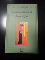 Jules e Jim. Adelphi 2002