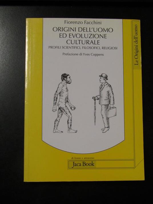 Origini dell'uomo ed evoluzione culturale. Jaca Book 2002 - I - Fiorenzo Facchini - copertina