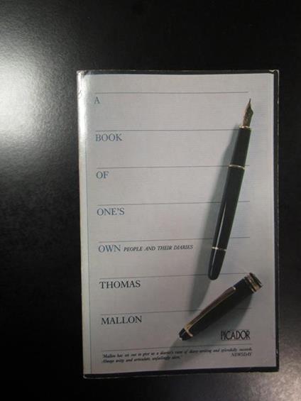 A book of one's own. People and their diaries. Picador 1985 - copertina