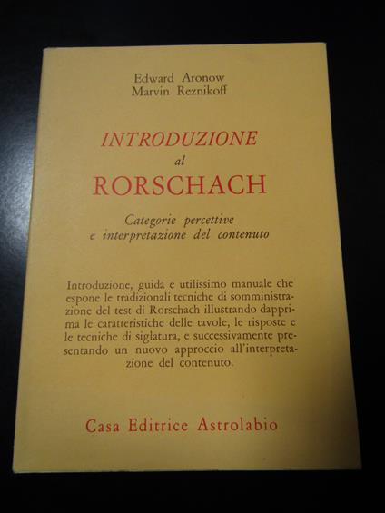 Aronow Edward e Reznikoff Marvin. Introduzione al rorschach. Astrolabio 1984 - copertina