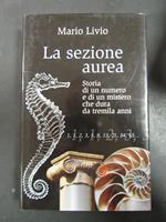 La sezione aurea. Mondolibri 2003
