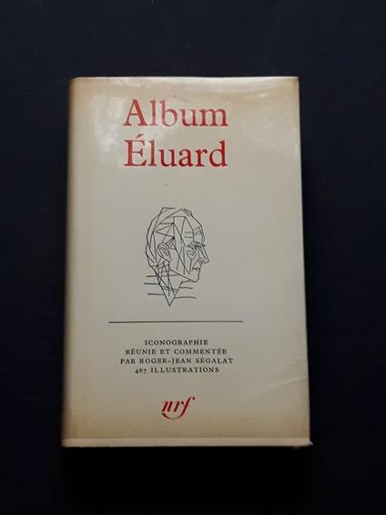 Aa. Vv., Album Eluard, Editions Gallimard, 1968 - I - copertina