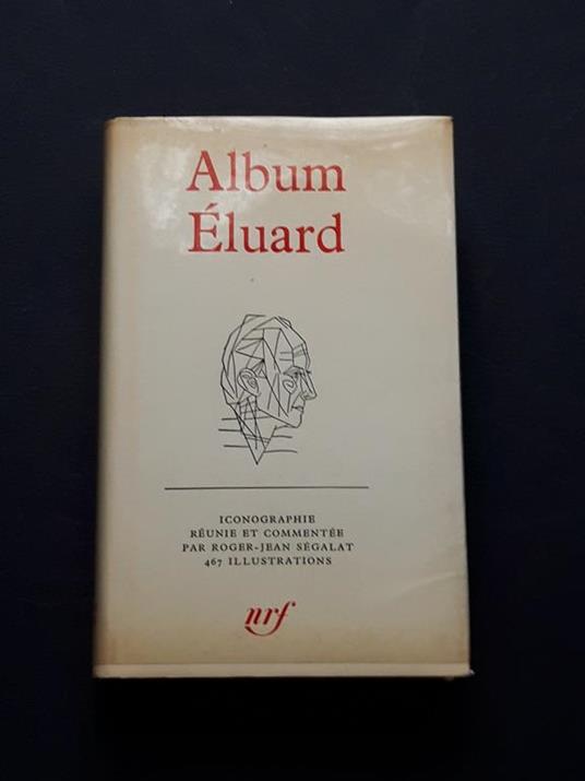 Aa. Vv., Album Eluard, Editions Gallimard, 1968 - I - copertina