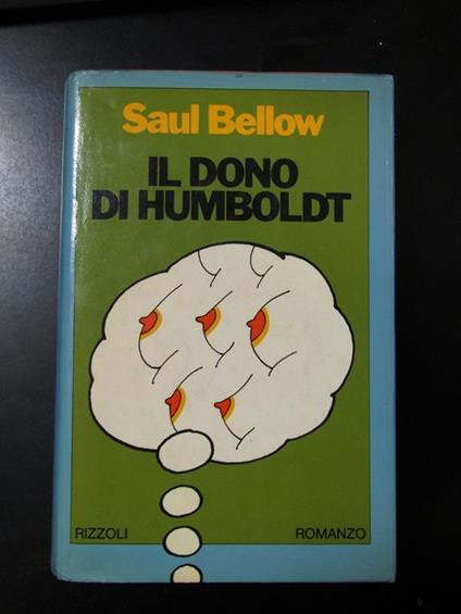 Il dono di Humboldt. Rizzoli. 1976 - Saul Bellow - copertina