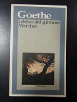 I dolori del giovane Werther. Garzanti 1975