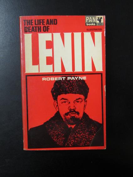 Payne Robert. The life and death of Lenin. Pan Books 1964 - Robert Payne - copertina