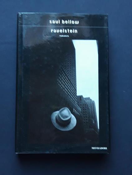 Bellow Saul, Ravelstein, Mondadori, 2000 - I - Saul Bellow - copertina