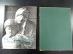 La Pietà Rondanini di Michelangelo Buonarroti. Peppi Battaglia editore 1977. Con cofanetto
