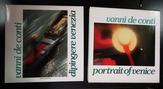 De Conti Vanni. Dipingere Venezia. Edizioni Mauriprogetti 1984. Con cofanetto - copertina