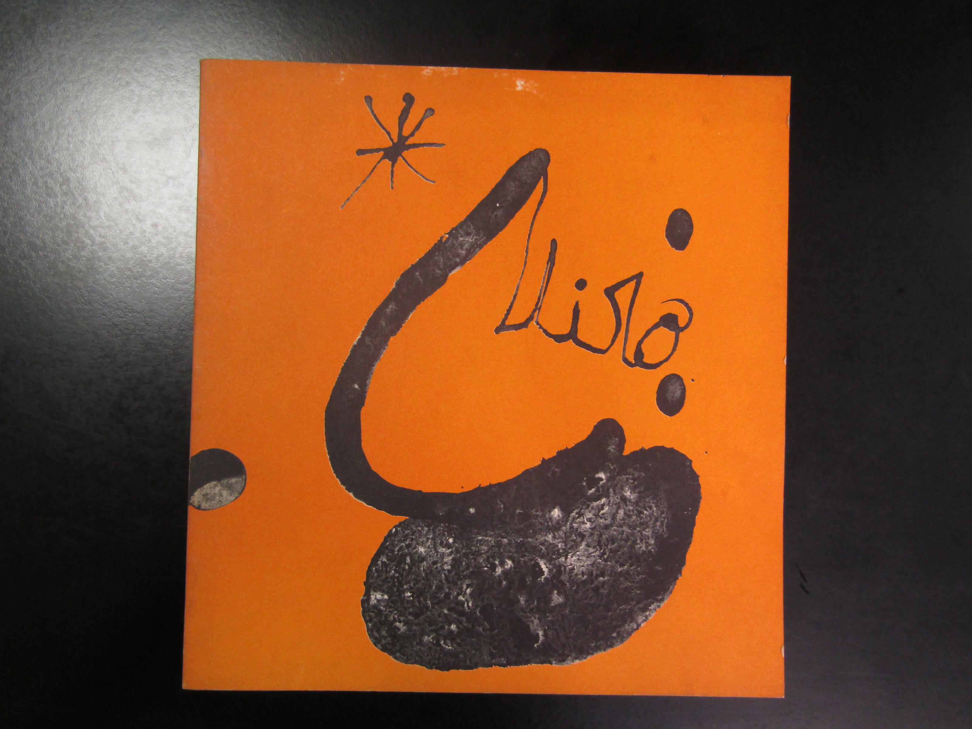 Joan Mirò. Editions des musées nationaux 1974