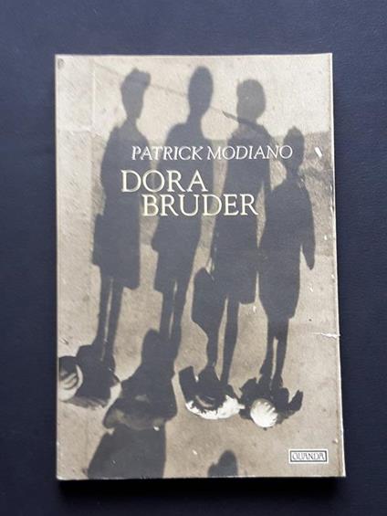 Modiano Patrick, Dora Bruder, Guanda, 1998 - I - Patrick Modiano - copertina