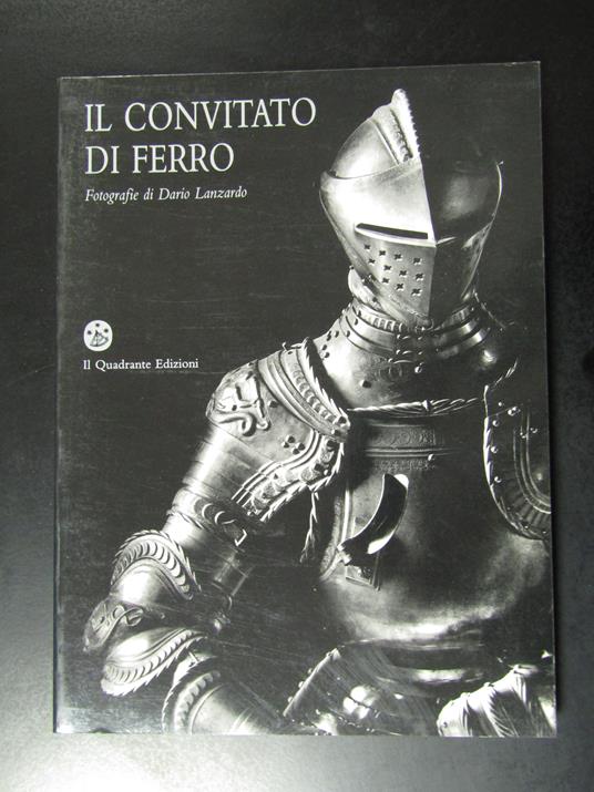 Il convitato di ferro. Il Quadrante Edizioni 1987 - copertina