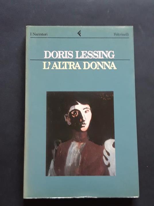 Lessing Doris, L'altra donna, Feltrinelli, 1991 - I - Doris Lessing - copertina