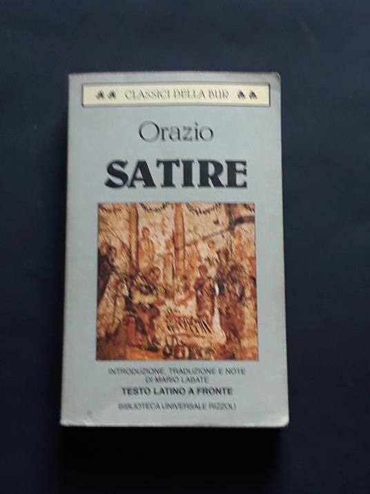 Orazio, Satire, Rizzoli, 1997 - Orazio - copertina