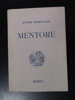 Modigliani Ettore. Mentore. Hoepli 1946