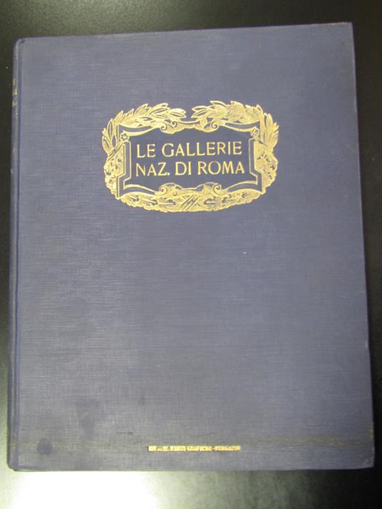 Hermanin Federico. Le Galleria nazionali di Roma. Istituto Italiano di Arti Grafiche - copertina