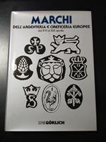Lipinsky Angelo. Marchi. Dall'argenteria e oreficeria europee dal XVI al XIX secolo. De Agostini 1966