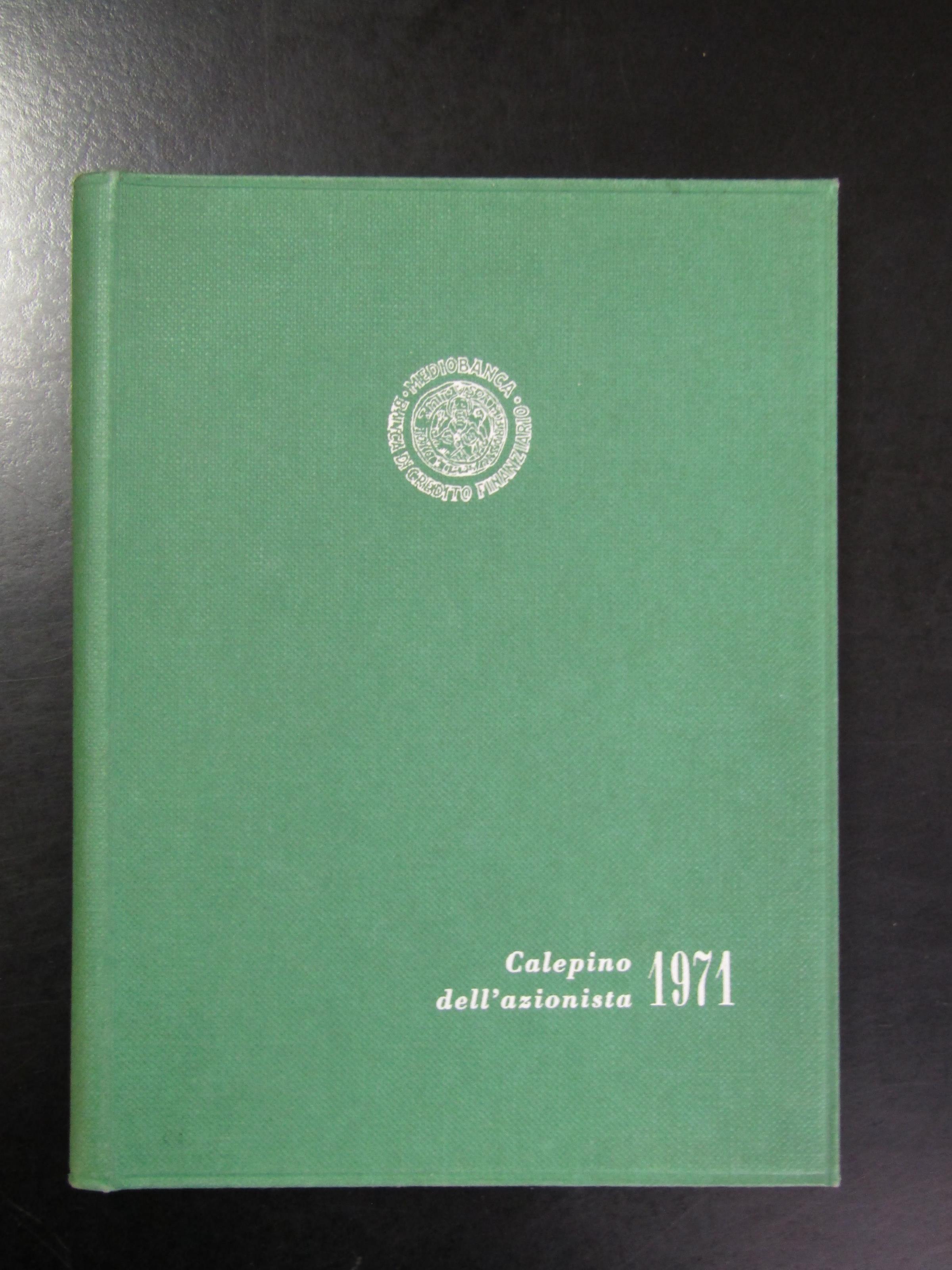 Calepino dell'Azionista. Mediobanca 1971