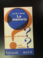 Hunter. LA memoria. Feltrinelli 1962