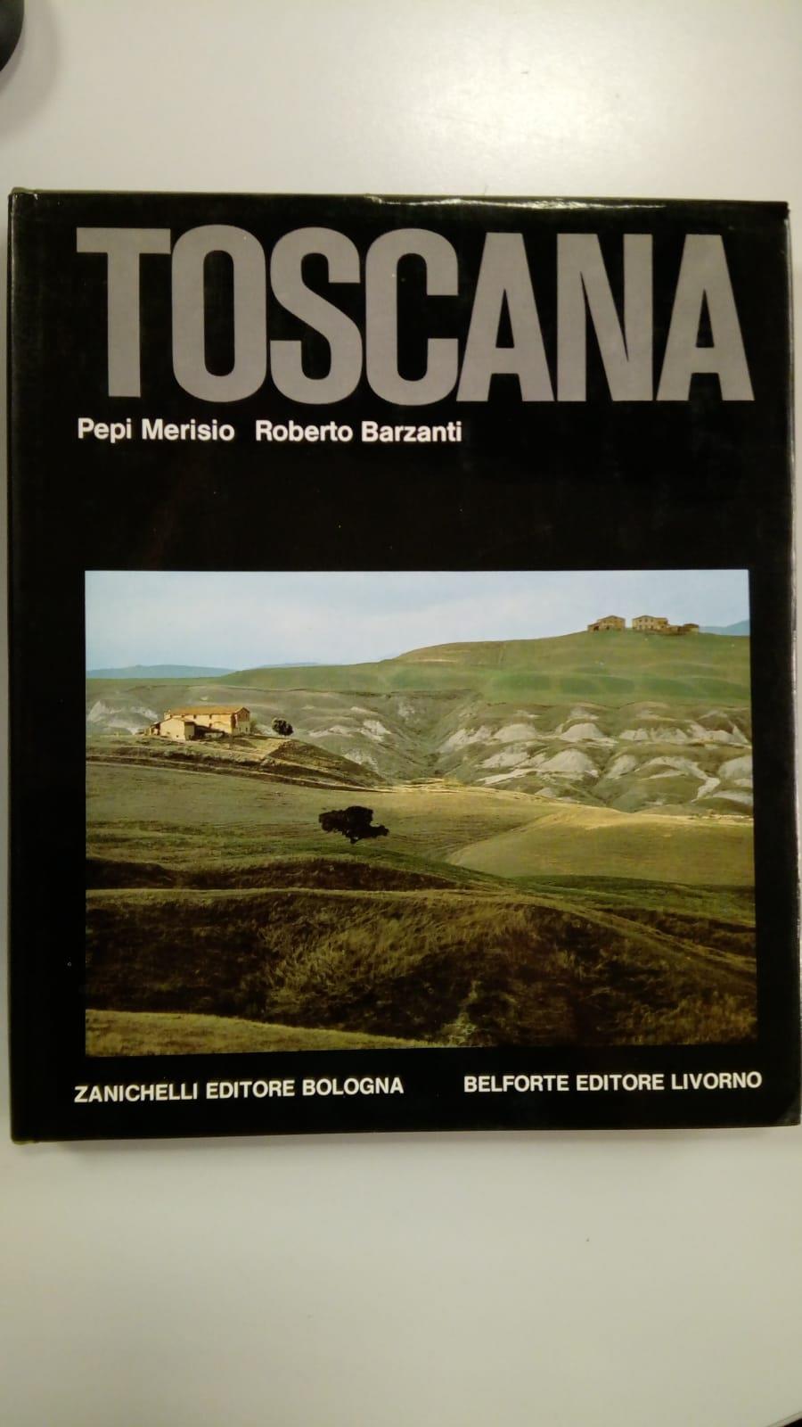 Merisio Pepi, Toscana, Zanichelli, 1977 - I