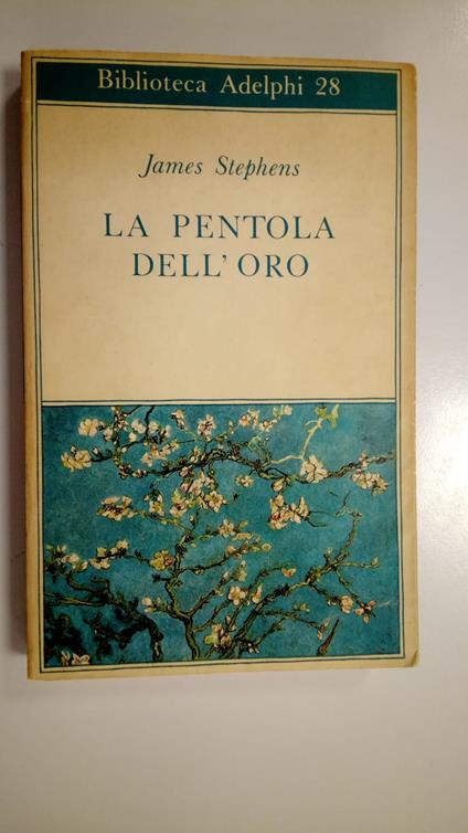Stephens James, La pentola dell'oro, Adelphi, 1969 - I - James Stephens - copertina