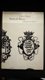 Chabod Federico, Storia di Milano, Einaudi, 1971