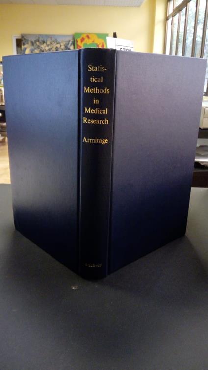 Armitage Peter, Statistical methods in medical reasearch, Blackwell, 1971 - I - Peter Armitage - copertina