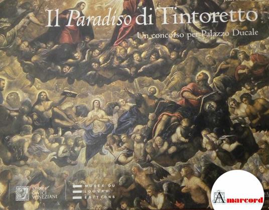 Habert Jean, Il Paradiso di Tintoretto. Un concorso per Palazzo Reale, 5 continents, 2006 - I - Jean Hubert - copertina