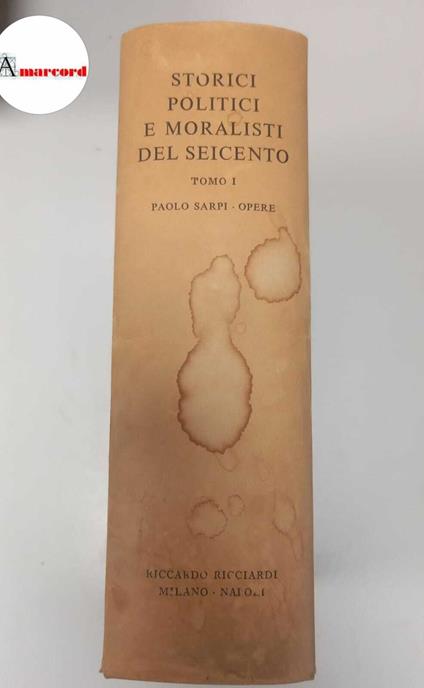 Sarpi Paolo, Opere, Ricciardi, 1969 - Paolo Sarpi - copertina