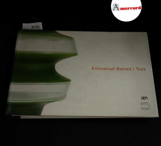 Babled Emmanuel, Toys, 5 Continents, 2004 - copertina