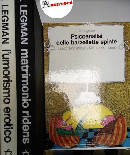 Legman G., Psicoanalisi delle barzellette spinte (2 volumi in cofanetto), Guaraldi, 1972 - copertina