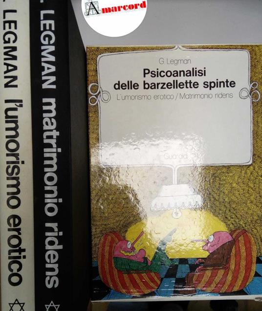 Legman G., Psicoanalisi delle barzellette spinte (2 volumi in cofanetto), Guaraldi, 1972 - copertina