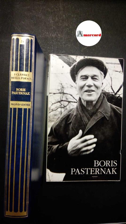 Pasternak Boris, Poesie, Mondadori, 2013 - Boris Pasternak - copertina