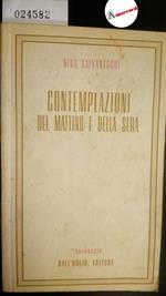 Salvaneschi Nino, Contemplazioni del mattino e della sera, Dall'Oglio, 1943