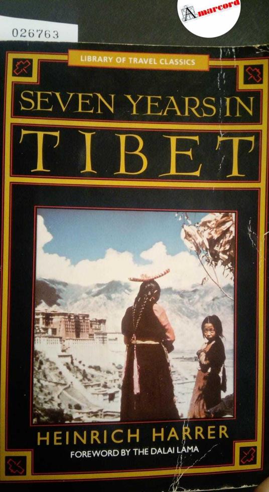 Harrer Heinrich, Seven years in Tibet, Perigee Books, 1982 - Heinrich Harrer - copertina