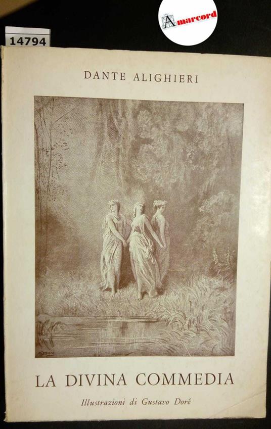 Alighieri Dante, La Divina Commedia. Volume secondo: Purgatorio, Anonima Edizioni Viola, 1953 - Dante Alighieri - copertina